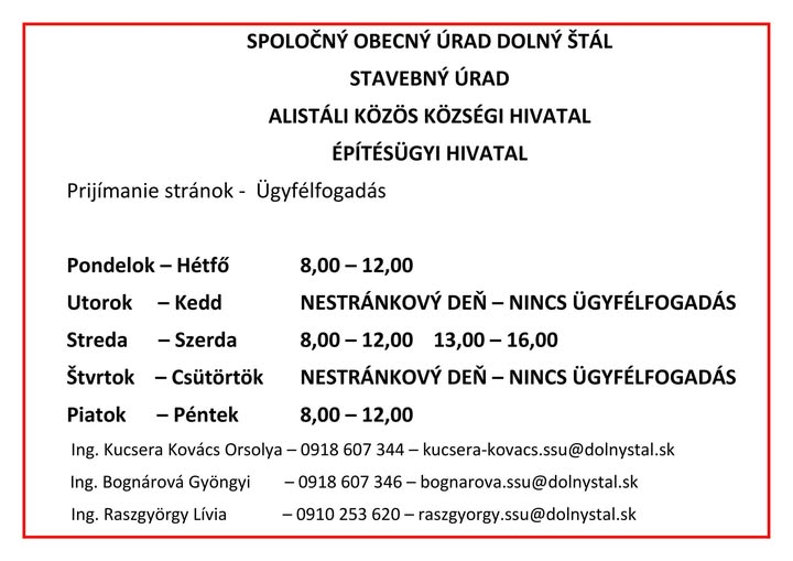 A közös építésügyi hivatal ügyfélfogadási információi